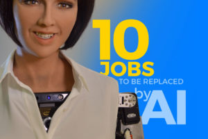 Ten Stunning Jobs that will be Replaced by Artificial Intelligence in the Next 10 Years