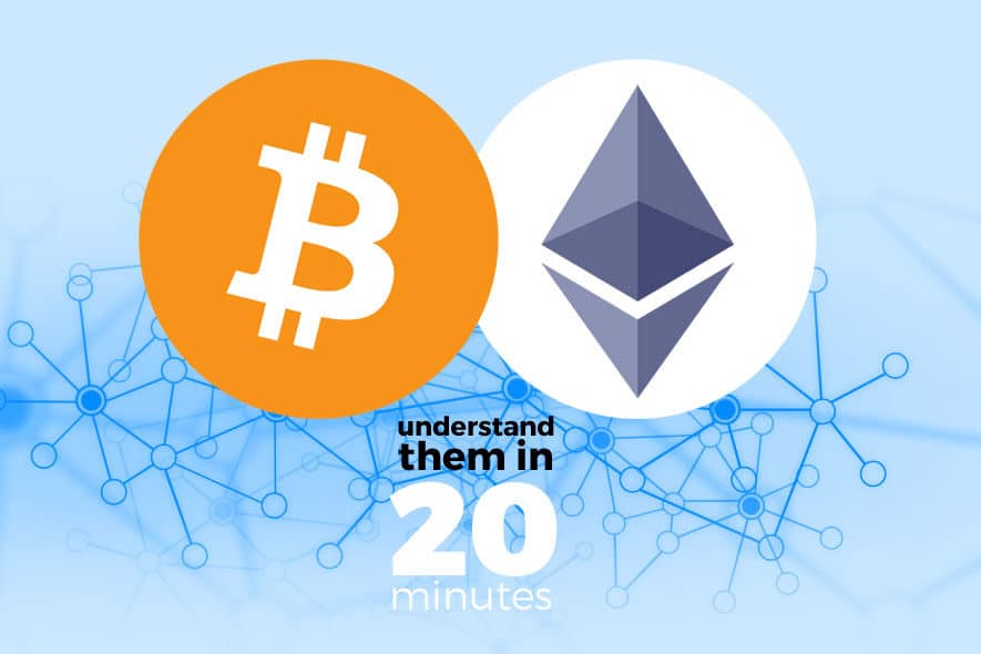 Understand the Blockchain, Ethereum and Bitcoin in 20 minutes