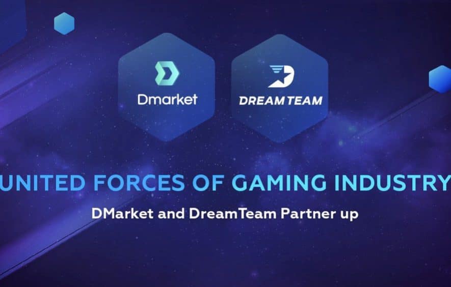 dmarket dreamteam partnership