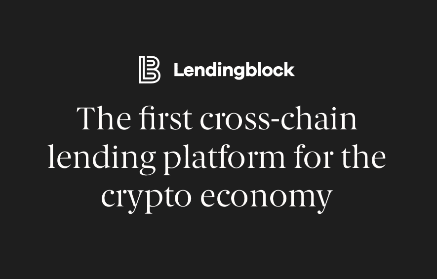 LendingBlock cross chain Lending Blockchain