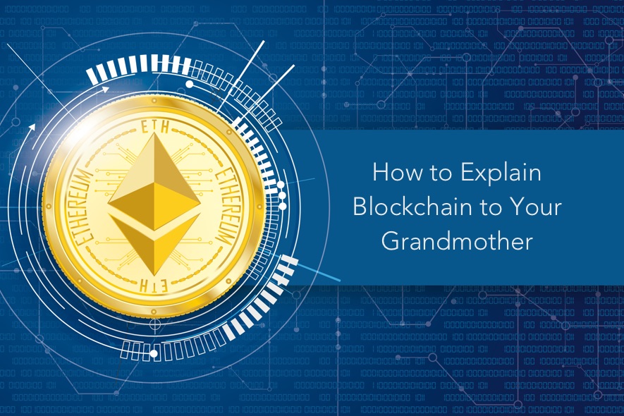explain blockchain grandmother