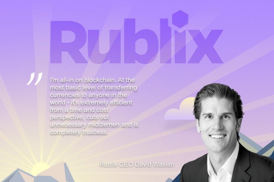 rublix-ceo-interview-david-waslen